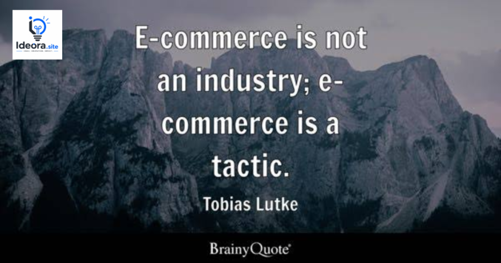 Quotes on Starting and Building an E-Commerce Business