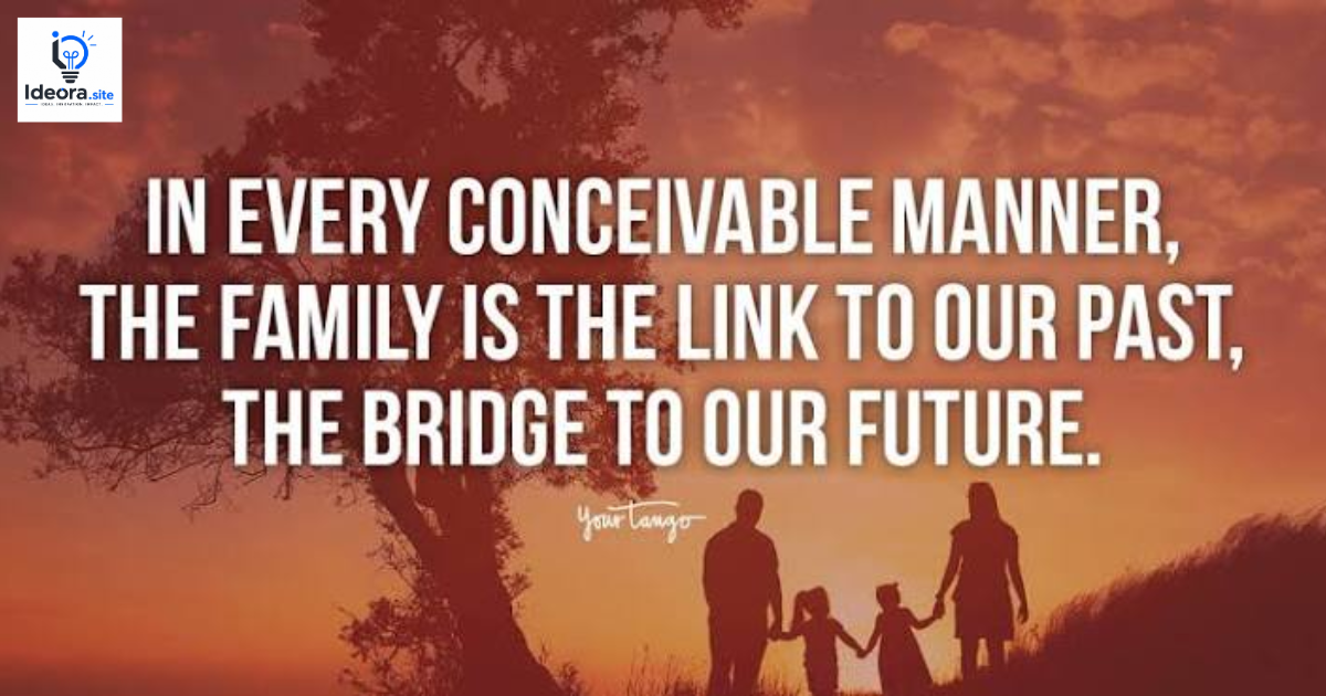 50 Best Family Quotes to Warm Your Heart With Happiness 2026